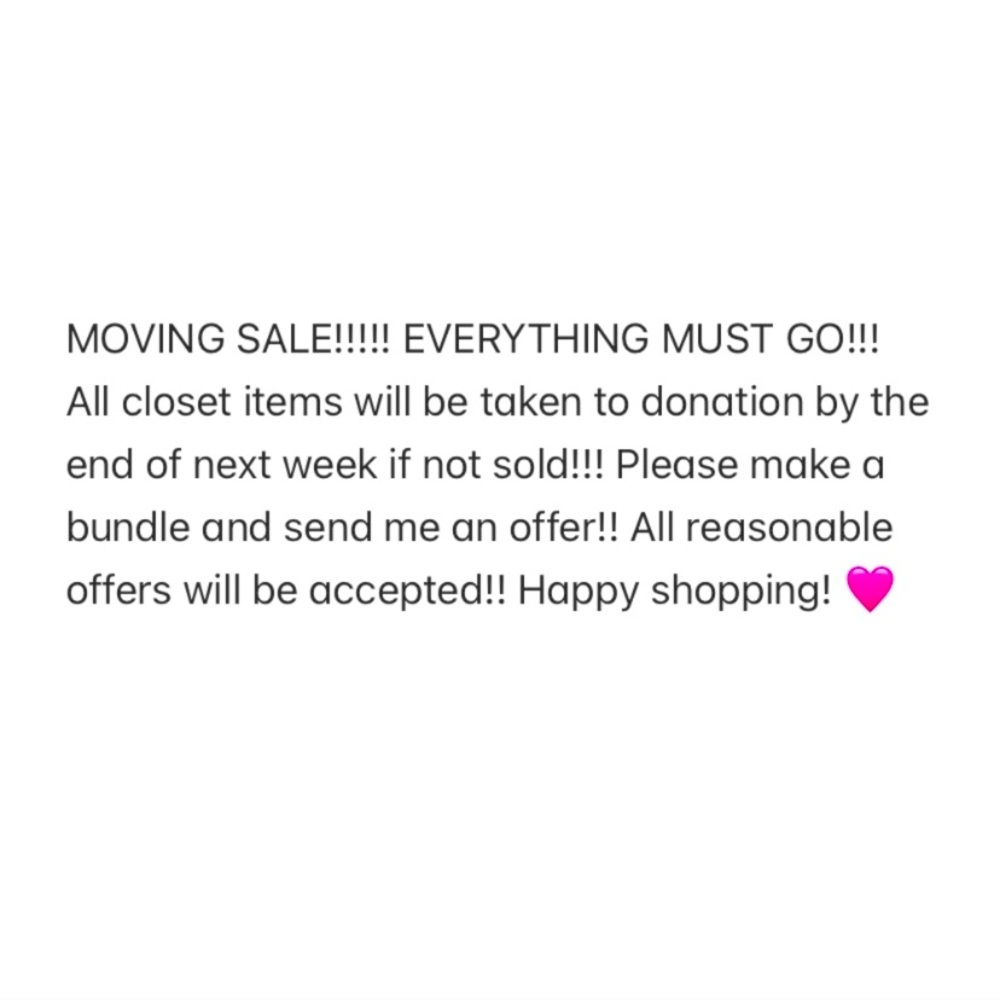 Moving sale!!! Everything must go!!!!